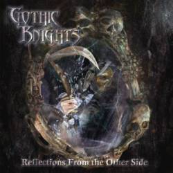 Gothic Knights : Reflections from the Other Side